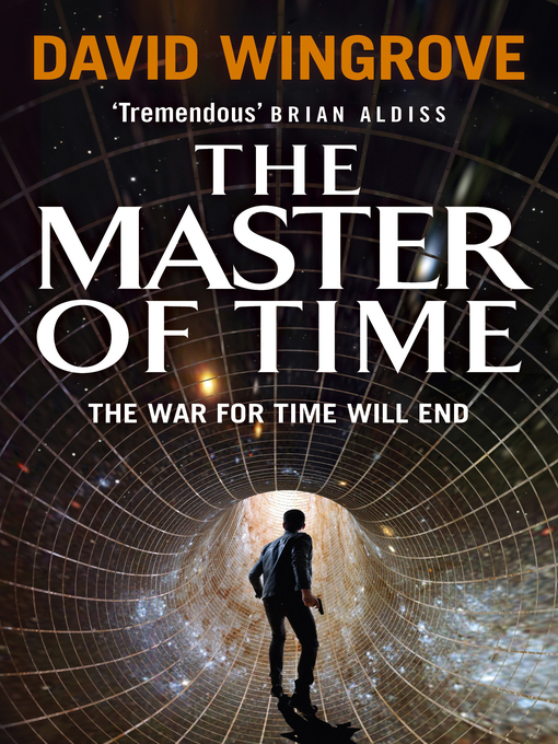 Title details for The Master of Time by David Wingrove - Wait list